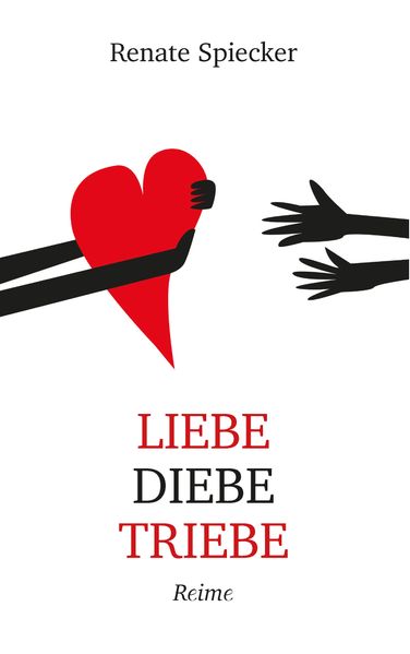 Cover von Liebe Diebe Triebe