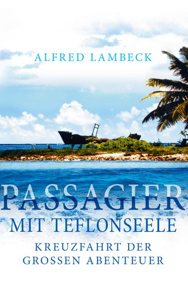 Cover von Passagier mit Teflonseele