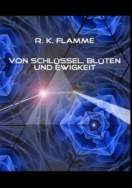 Cover von Von Schlüssel, Blüten und Ewigkeit