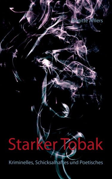 Cover von Starker Tobak
