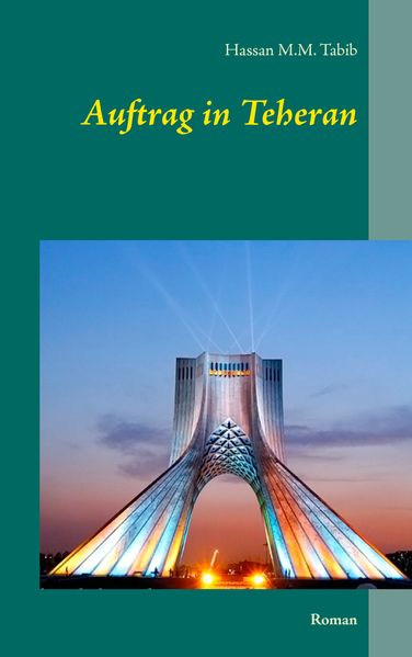 Cover von Auftrag in Teheran