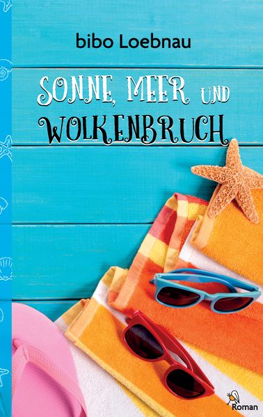 Cover von Sonne, Meer und Wolkenbruch
