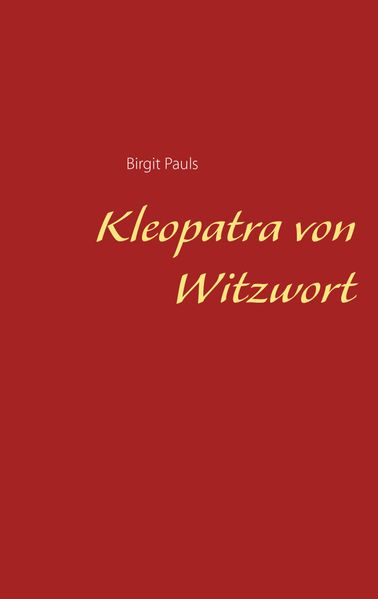 Cover von Kleopatra von Witzwort