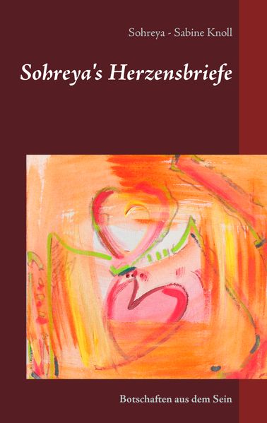 Cover von Sohreya’s Herzensbriefe