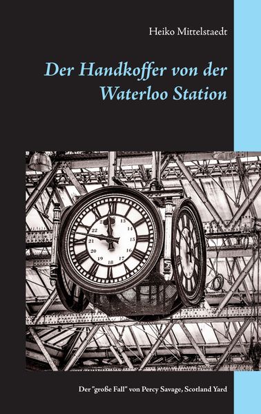 Cover von Der Handkoffer von der Waterloo Station