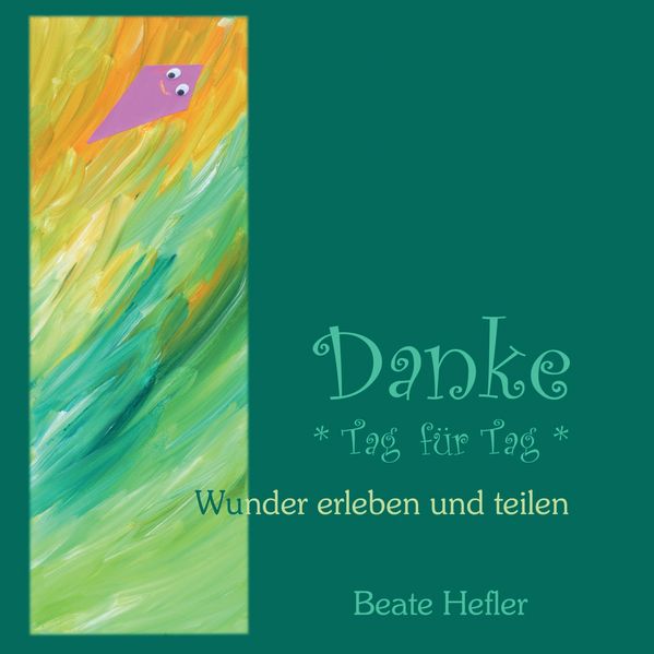 Cover von Danke * Tag für Tag *