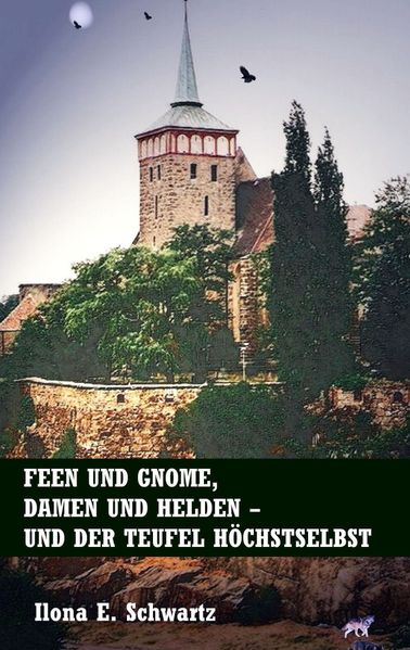 Cover von Feen und Gnome, Damen und Helden – und der Teufel höchstselbst