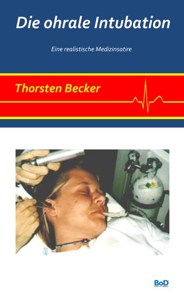 Cover von Die ohrale Intubation