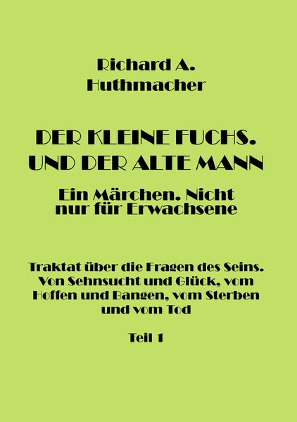 Cover von Der Kleine Fuchs. Und der Alte Mann, Teil 1