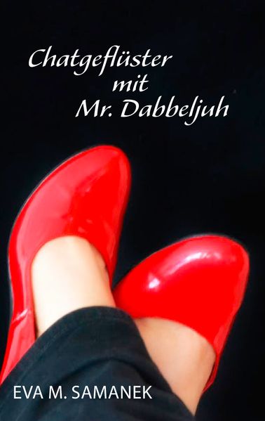 Cover von Chatgeflüster mit Mr. Dabbeljuh