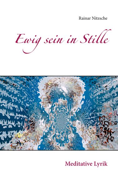 Cover von Ewig sein in Stille