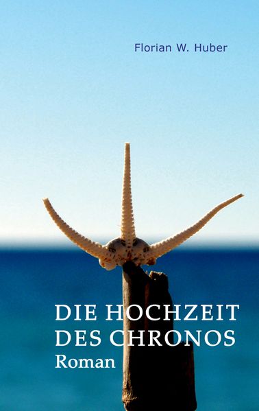 Cover von Die Hochzeit des Chronos