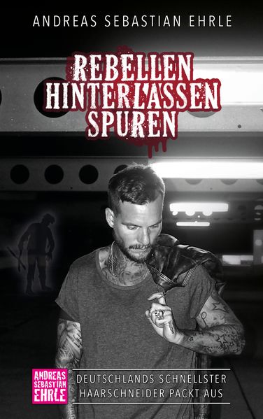 Cover von Rebellen hinterlassen Spuren