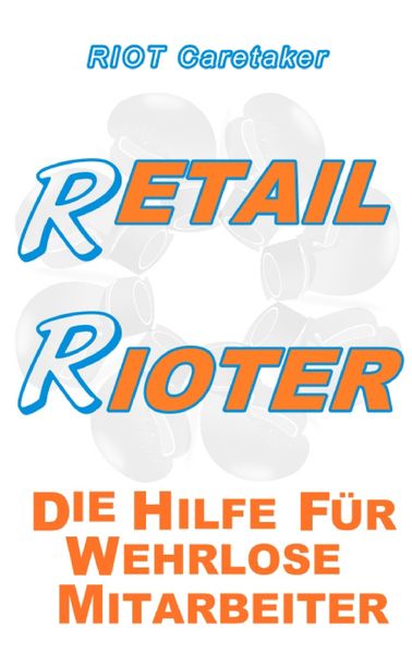 Cover von Retail Rioter