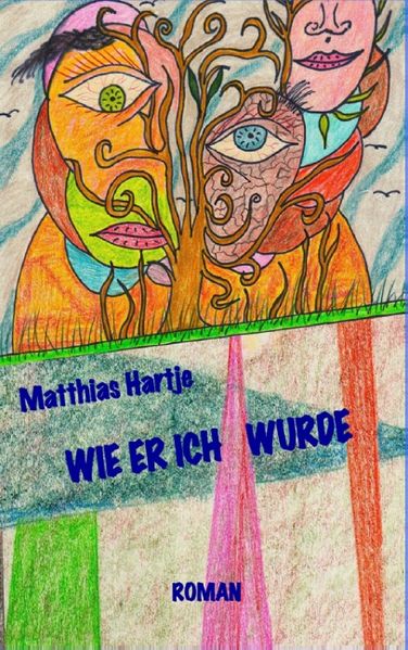 Cover von Wie er ich wurde