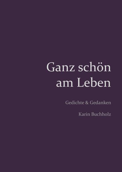 Cover von Ganz schön am Leben