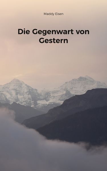 Cover von Die Gegenwart von Gestern
