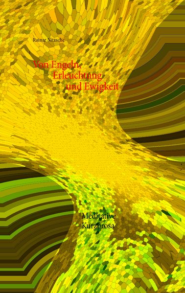 Cover von Von Engeln, Erleuchtung und Ewigkeit
