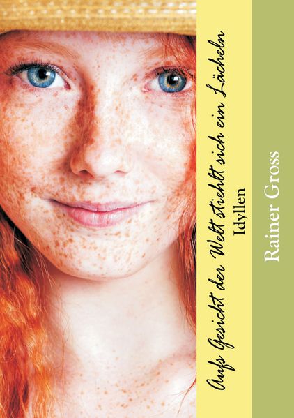 Cover von Aufs Gesicht der Welt stiehlt sich ein Lächeln
