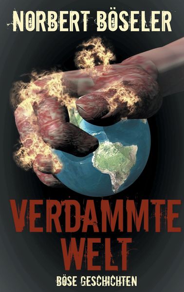 Cover von Verdammte Welt – Böse Geschichten