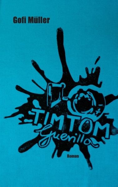 Cover von TimTom Guerilla