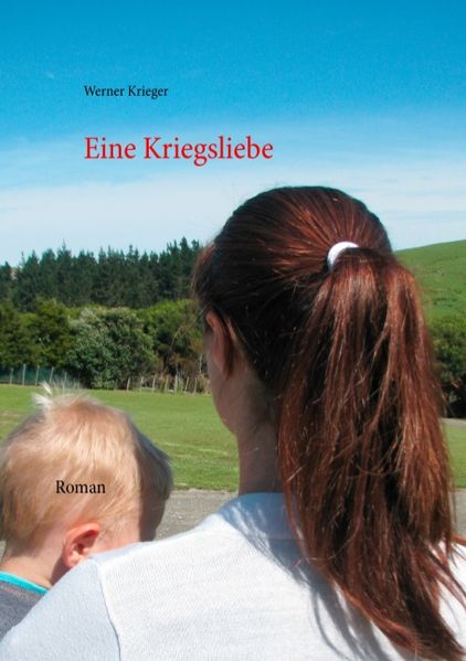 Cover von Eine Kriegsliebe