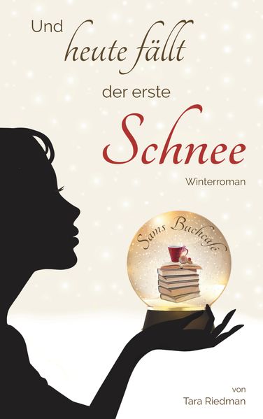 Cover von Und heute fällt der erste Schnee