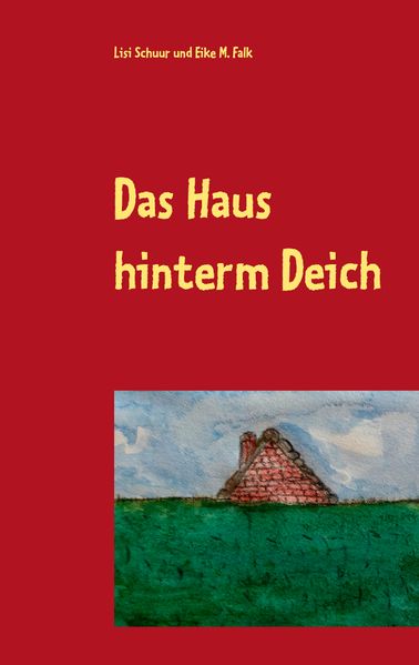 Cover von Das Haus hinterm Deich