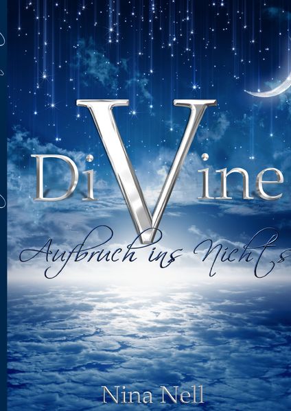 Cover von DiVine – Aufbruch ins Nichts