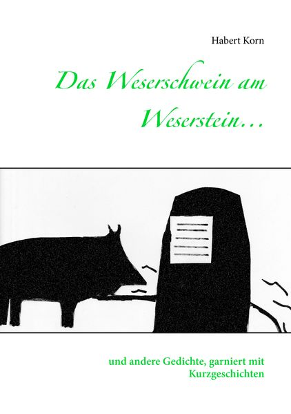 Cover von Das Weserschwein am Weserstein…