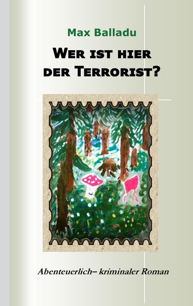 Cover von Wer ist hier der Terrorist?