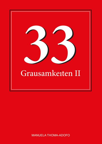 Cover von 33 Grausamkeiten II