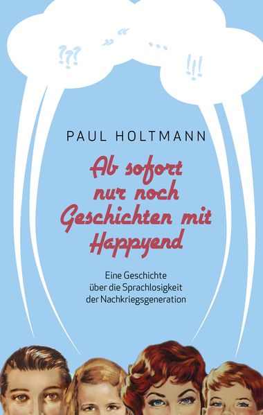 Cover von Ab sofort nur noch Geschichten mit Happyend