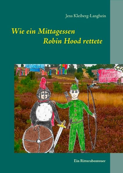 Cover von Wie ein Mittagessen Robin Hood rettete