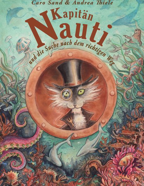 Cover von Kapitän Nauti und die Suche nach dem richtigen Weg