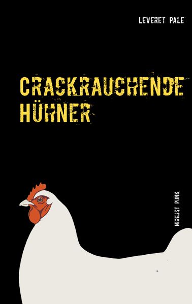 Cover von Crackrauchende Hühner