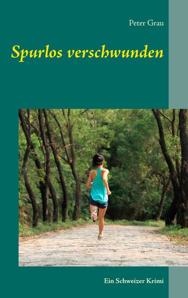 Cover von Spurlos verschwunden