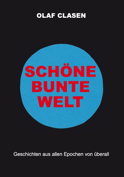 Cover von Schöne bunte Welt