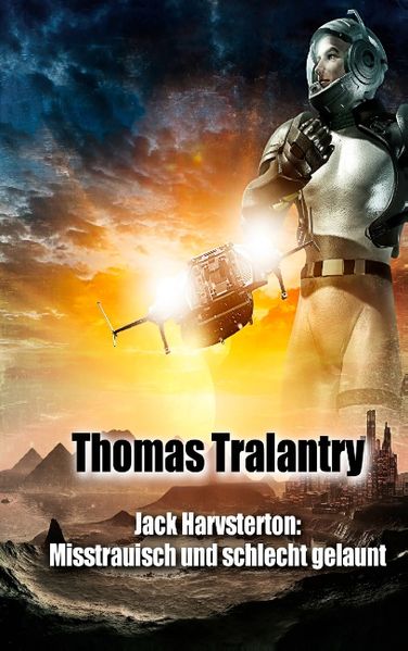 Cover von Jack Harvsterton: Misstrauisch und schlecht gelaunt