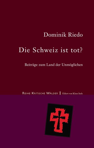 Cover von Die Schweiz ist tot?