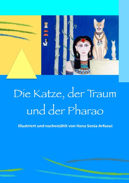 Cover von Die Katze, der Traum und der Pharao
