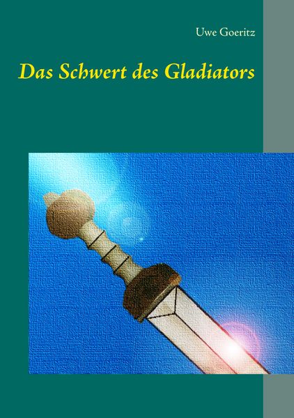 Cover von Das Schwert des Gladiators