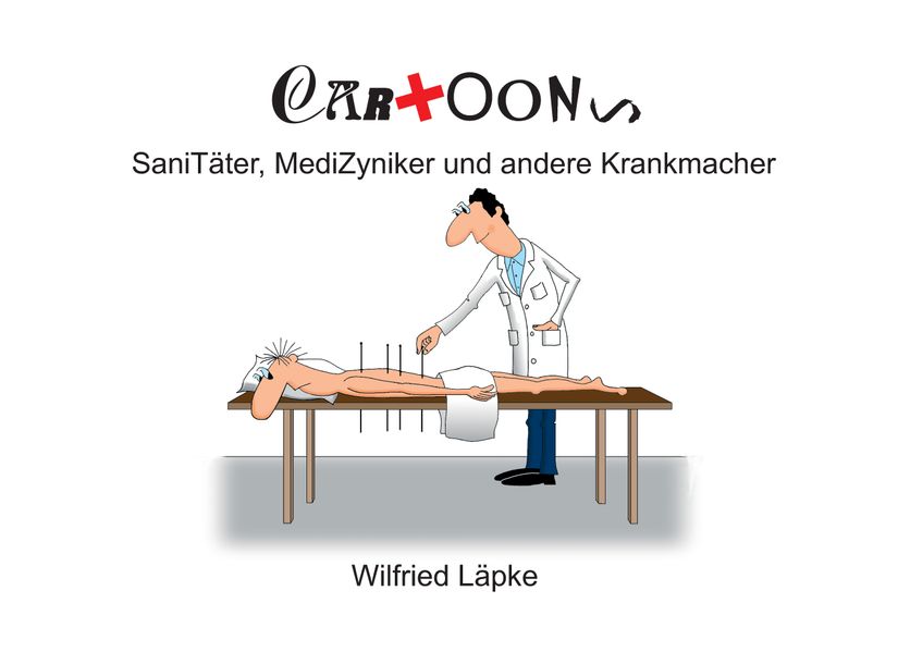 Cover von SaniTäter, MediZyniker und andere Krankmacher