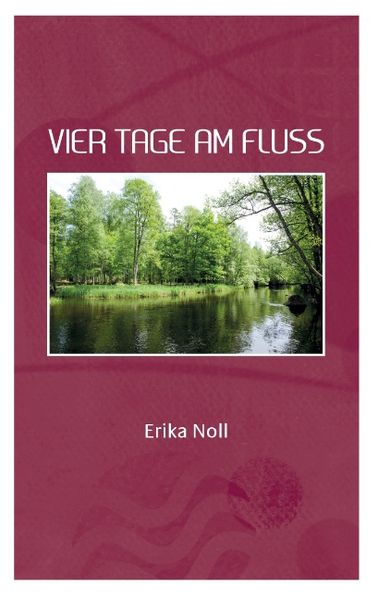 Cover von Vier Tage am Fluss