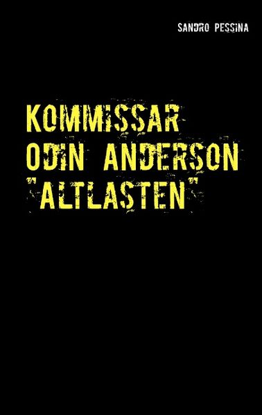 Cover von Kommissar Odin Anderson „Altlasten“