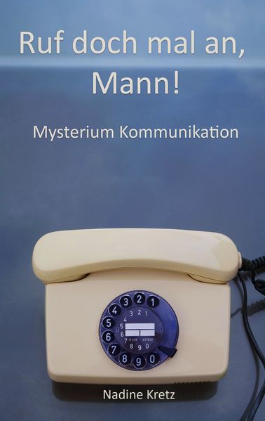 Cover von Ruf doch mal an, Mann!