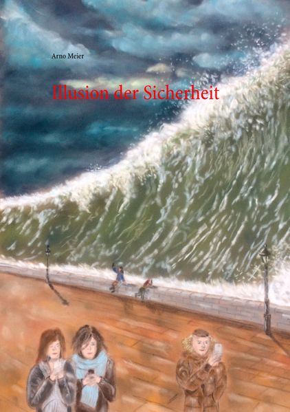 Cover von Illusion der Sicherheit