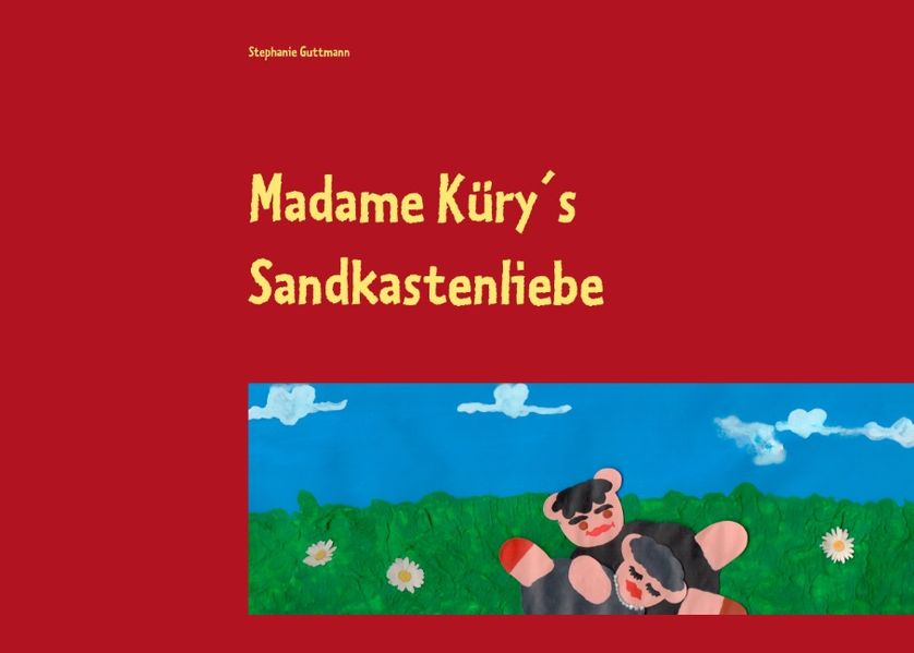 Cover von Madame Küry´s Sandkastenliebe