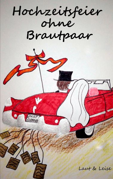 Cover von Hochzeitsfeier ohne Brautpaar