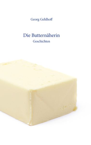 Cover von Die Butternäherin